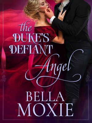 cover image of The Duke's Defiant Angel